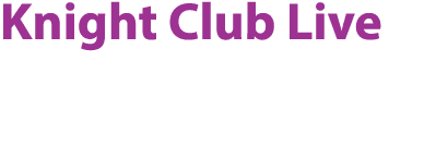 Knight Club Live